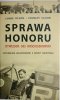 SPRAWA HONORU. DYWIZJON 303 KOŚCIUSZKOWSKI 2013